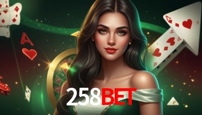258BET Casino: Jogue Online e Ganhe Grandes Prêmios
